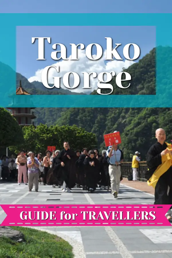 visiting taroko gorge taiwan