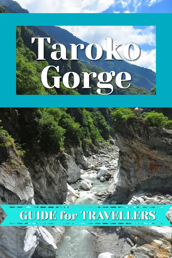 taroko gorge guide
